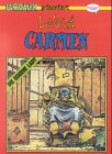 Preisvergleich Produktbild Carmen, Die eiserne Lady