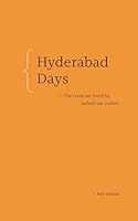 Hyderabad Days B0FVMJ3JHF Book Cover