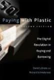 digital revolution tintenpatronen für hp-drucker  Paying with Plastic, second edition: The Digital Revolution in Buying and Borrowing (Mit Press)