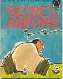 The Secret of the Arrows 0570060672 Book Cover