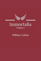 Immortalia Volume 6: God, Save The King B0F5PRZPNC Book Cover