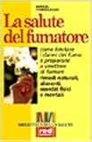 sale per fumatori  La salute del fumatore