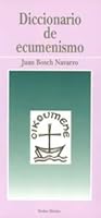 Diccionario de Ecumenismo 848169164X Book Cover