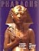 Pharoahs: Treasures of Egyptian Art from the Louvre