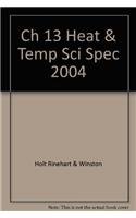 Paperback Ch 13 Heat & Temp Sci Spec 2004 Book