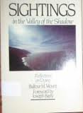 Sightings in the Valley of the Shadow: Reflections on Dying 0877848076 Book Cover