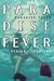 Paradise Fever: Dispatches from the Dawn of the New Age