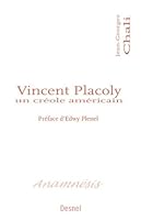 Vincent Placoly (French Edition) 2915247196 Book Cover