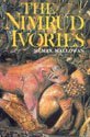 Nimrud Ivories [Paperback]
