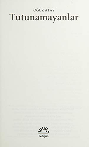 Tutunamayanlar: Bütün Eserleri - 1