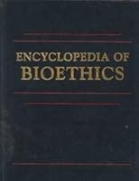 Encyclopedia of Bioethics 0029261600 Book Cover
