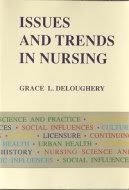Issues and Trends in Nursing 0801629284 Book Cover