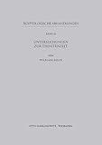 Untersuchungen zur Thinitenzeit (Ägyptologische Abhandlungen, Band 45)