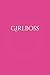 Produktbild Girlboss: Tagebuch und Journal für alle selbstständigen Frauen | Notizbuch für Inspirationen, Projekte und Ziele