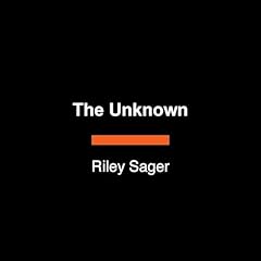 The Unknown Audiolibro Por Riley Sager arte de portada