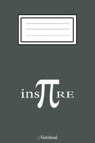 Happy Pi Day March 14 314 Math Algebra Teachers Love Gift Notebook: Happy Pi Day Notebook: Blank Lined PI Day Notebook Gift for Math Lover And Math ... Writing and Brainstorming,6x9x110 pages