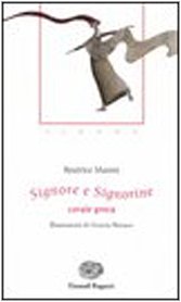 Signore e Signorine. Corale greca Signore e Signorine. Corale greca