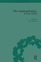 The Inspirationists, 1714–1932 Vol 1 1138761311 Book Cover
