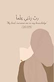 Photo Gallery "my lord increase me in my knowledge" planner, bismillah daily muslim planner, journal for muslim students with prayer tracker: islamic gift idea for muslim women and girls Photo Gallery "my lord increase me in my knowledge" planner, bismillah daily muslim planner, journal for muslim students with prayer tracker: islamic gift idea for muslim women and girls