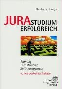 Jurastudium erfolgreich: Planung Lernstrategie Zeitmanagement