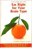 Paperback Lose Weight When You Eat Right for Your Brain Type Book