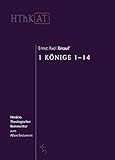  1 Könige 1-14 (Herders Theologischer Kommentar zum Alten Testament)