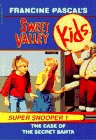 Buy Case of the Secret Santa (Sweet Valley Kids) — BookShops.in