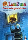 Leselöwen-Feuerwehrgeschichten Leselöwen-Feuerwehrgeschichten