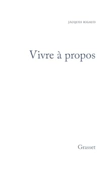 Paperback Vivre à propos [French] Book