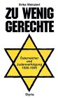 Zu wenig Gerechte: Osterreicher und Judenverfolgung 1938-1945 3222125023 Book Cover