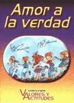 Paperback Amor a la Verdad (Spanish Edition) [Spanish] Book