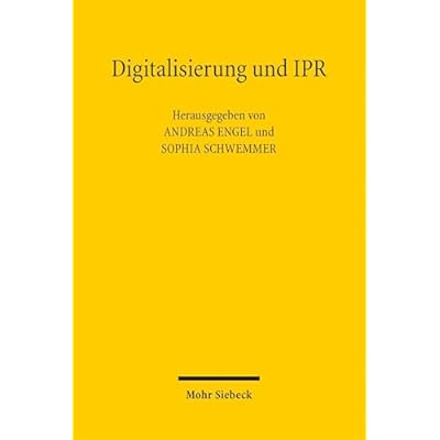 Digitalisierung und IPR: Lokale Verbindungen in grenzenlosen R&auml;umen