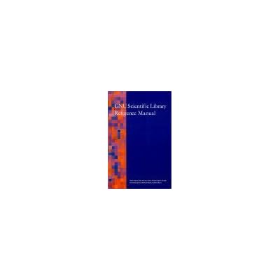 GNU Scientific Library Reference Manual