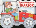  Ein superstarker Traktor