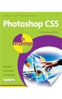 Photoshop Cs6 in Easy Steps: Master The Key