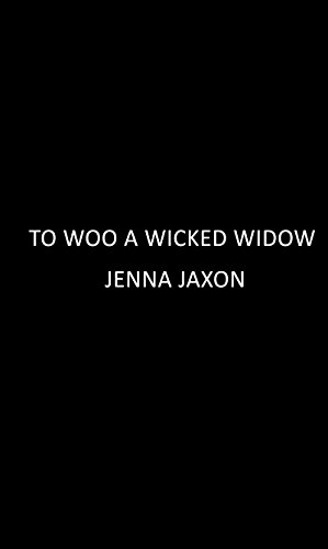To Woo a Wicked Widow (The Widow's Club)
