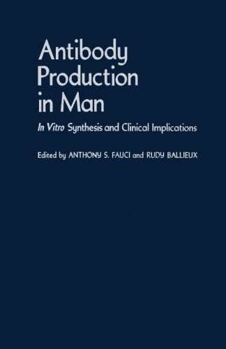 Antibody Production in Man: In Vitro Synthesis and Clinical Implications