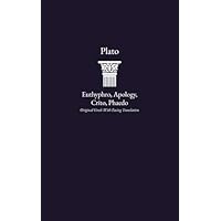 Euthyphro, Apology, Crito, Phaedo