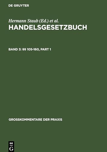 §§ 105-160 (Großkommentare der Praxis) (German Edition)