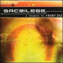 Sacrilege: Tribute to Front 242 [Audio CD]