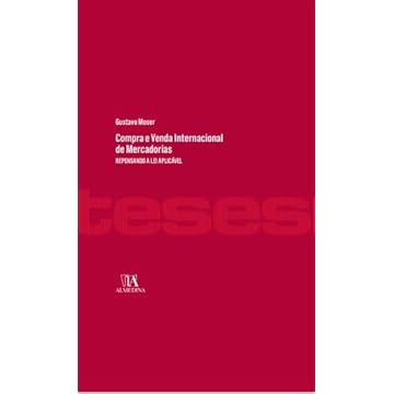 Capa do livro Compra e Venda Internacional de Mercadorias: Repensando a lei Aplicável