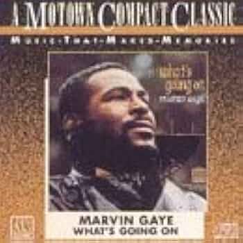 Marvin Gaye マーヴィン・ゲイ / What's Going On What's Going On ‑ 曲・歌詞：マーヴィン・ゲイ | Spotify