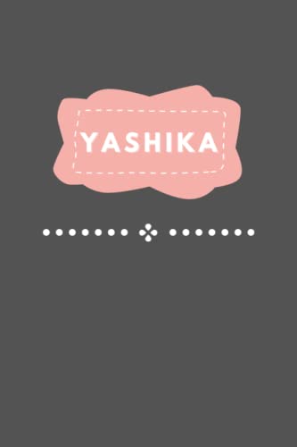 Pb Pressyashika A Personalized Notebook For Girls Named Yashika