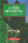 Paperback La Poda Ornamental (Spanish Edition) [Spanish] Book