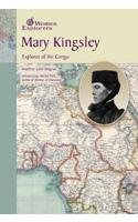 Women Explorers- Mary Kingsley: Explorer Of Congo