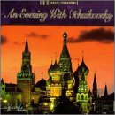 Evening With Tchaikovsky [Audio CD] Various Artists