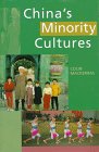 Hardcover China's Minority Cultures: Identities and Integration Since 1912 Book
