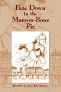 Buy Face Down In The Marrow-bone Pie — BookShops.in