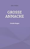 Grosse Anmache: Grande drague