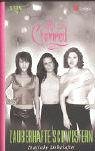 Charmed, Zauberhafte Schwestern, Bd. 38: Magische Liebschaften